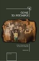 eBook (pdf) Gone to Pitchipoi de Rubin Katz