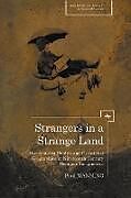 Couverture cartonnée Strangers in a Strange Land de Paul Manning