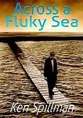 E-Book (epub) Across A Fluky Sea von Ken Spillman
