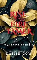 E-Book (epub) Rise of the Fire Tamer von Kailin Gow