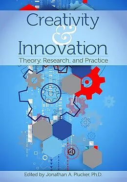 E-Book (epub) Creativity and Innovation von Jonathan Plucker