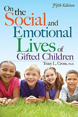 E-Book (epub) On the Social and Emotional Lives of Gifted Children von Tracy Cross