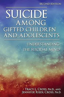 E-Book (epub) Suicide Among Gifted Children and Adolescents von Tracy Cross