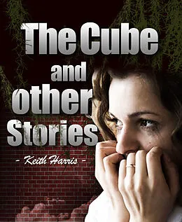 E-Book (epub) Cube and other stories von Keith Harris