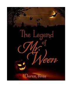 E-Book (epub) Legend of Mr. Ween von Daren Ross