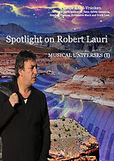E-Book (epub) Spotlight on Robert Lauri von Linda Adnil-Vranken