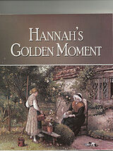 eBook (epub) Hannah's Golden Moment de Edward L. Seyforth