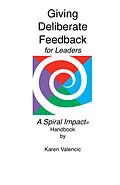 E-Book (epub) Giving Deliberate Feedback for Leaders von Karen Valencic