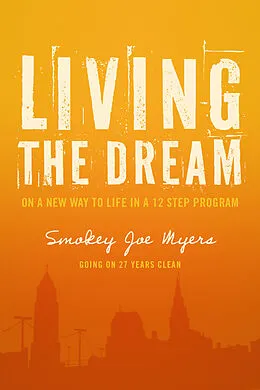 E-Book (epub) Living the Dream von Smokey Joe Myers