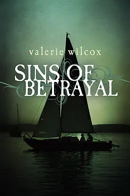 E-Book (epub) Sins of Betrayal von Valerie Wilcox