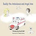 E-Book (epub) Buddy the Ambulance and Angel Ann von Fred Neff