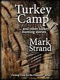 ePUB Turkey Camp von Mark Strand