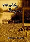 E-Book (epub) Muddy Bayou von Jessica Tastet