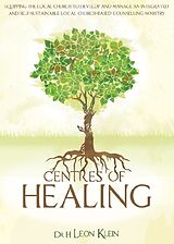 E-Book (epub) Centres Of Healing von Dr. H. Leon Klein