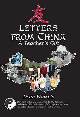 E-Book (epub) Letters from China von Dean A. Winkels