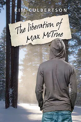 E-Book (epub) Liberation of Max McTrue von Kim Culbertson