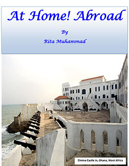 E-Book (epub) At Home! Abroad von Rita Muhammad