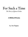 E-Book (epub) For Such a Time von Jim Pappas