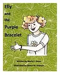E-Book (epub) Elly and the Purple Bracelet von Marla F. Jones