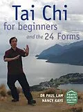 E-Book (epub) Tai Chi for Beginners and the 24 Forms von Paul Lam