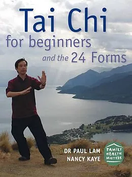 E-Book (epub) Tai Chi for Beginners and the 24 Forms von Paul Lam