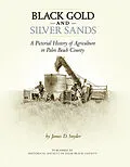 E-Book (epub) Black Gold and Silver Sands: von James D. Snyder