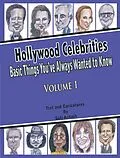 E-Book (epub) Hollywood Celebrities: Basic Things You've Always Wanted to Know, Volume 1 von Sati Achath