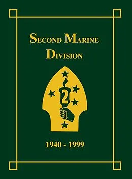 E-Book (epub) Second Marine Division, 1940-1999 von Art Sharp