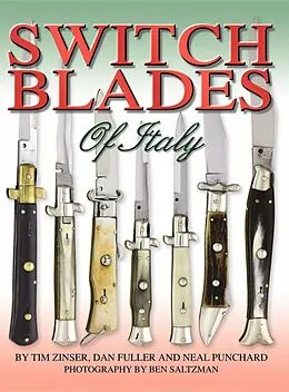 E-Book (epub) Switchblades of Italy von Tim Zinser, Dan Fuller, Neal Punchard