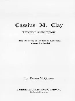 E-Book (epub) Cassius M. Clay von Keven Mcqueen