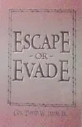 E-Book (epub) Escape or Evade von David W. Irvin