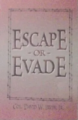 E-Book (epub) Escape or Evade von David W. Irvin