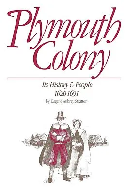 E-Book (epub) Plymouth Colony von Eugene Aubrey Stratton