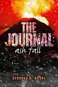 E-Book (epub) The Journal: Ash Fall von Deborah D. Moore