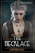 E-Book (epub) Necklace (The Kate Brady Series Book 3) von Babette Hughes