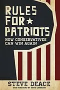 E-Book (epub) Rules for Patriots: How Conservatives Can Win Again von Steve Deace