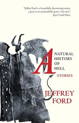 E-Book (epub) A Natural History of Hell von Jeffrey Ford