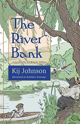 E-Book (epub) The River Bank von Kij Johnson