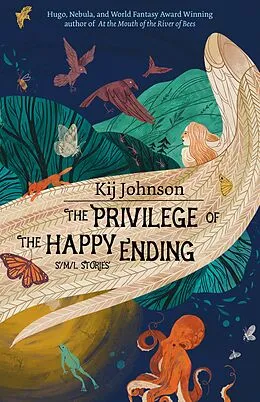 E-Book (epub) The Privilege of the Happy Ending von Kij Johnson