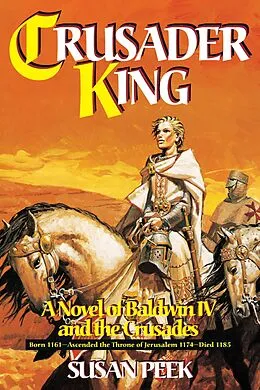 E-Book (epub) Crusader King von Susan Peek