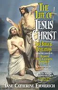 E-Book (epub) Life of Jesus Christ and Biblical Revelations von Anne Catherine Emmerich