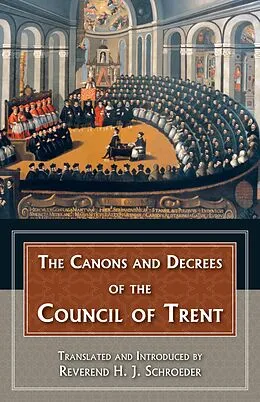 E-Book (epub) Canons and Decrees of the Council of Trent von 