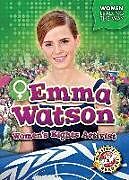 Kartonierter Einband Emma Watson: Women's Rights Activist von Kate Moening