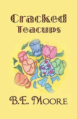 E-Book (epub) Cracked Teacups von Brenda Moore