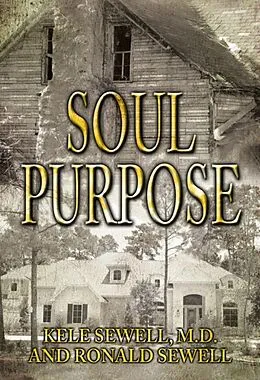 E-Book (epub) Soul Purpose von Kele Sewell