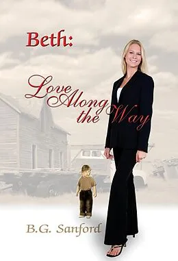 E-Book (epub) Beth: Love Along TheWay von Bettie Graham (Sanford)