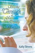 E-Book (epub) Seeing Through a Glass Darkly von V. Kathleen Stevens