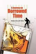 E-Book (epub) Journey on Borrowed Time von Robert Russell Allen