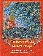 Kartonierter Einband The Battle on the Kalinov-Bridge von Natalia G. Toreeva