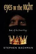 E-Book (epub) Eyes in the Night von Stephen Bachman